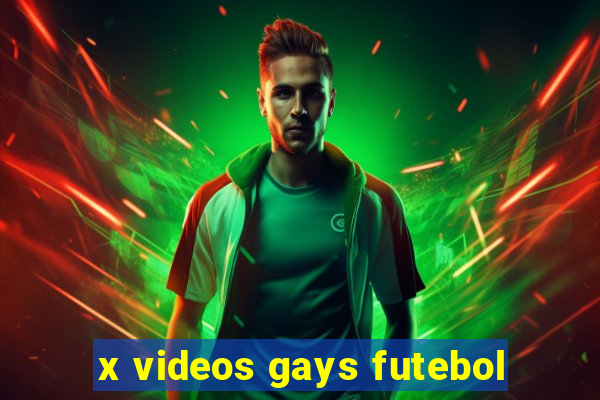 x videos gays futebol